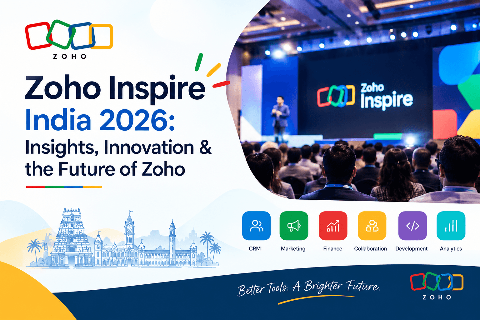 Zoho Inspire India 2026: Insights, Innovation & the Future of Zoho