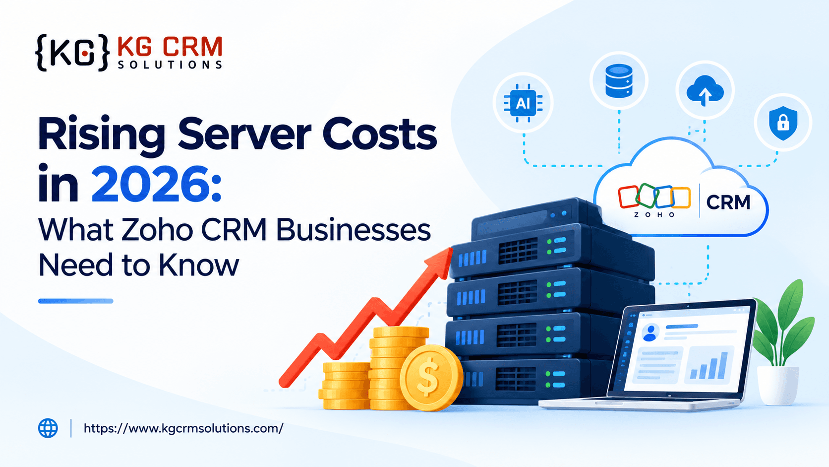Rising Server Costs in 2026: What Zoho CRM Businesses Need to Know
